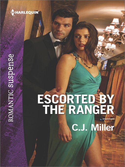 Title details for Escorted by the Ranger by C.J. Miller - Available